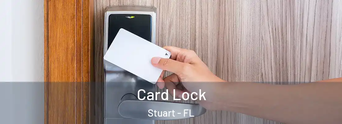 Card Lock Stuart - FL
