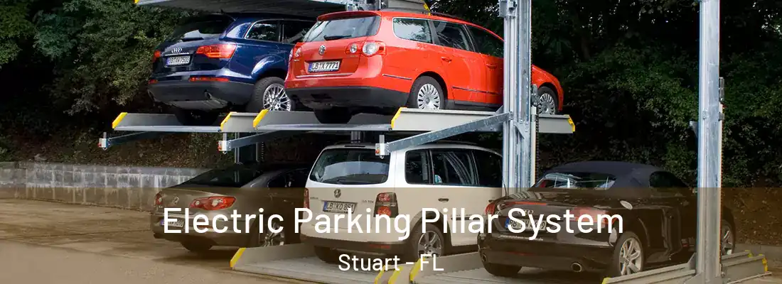  Electric Parking Pillar System Stuart - FL