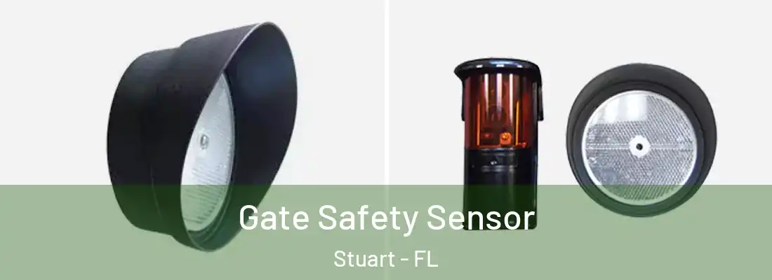 Gate Safety Sensor Stuart - FL